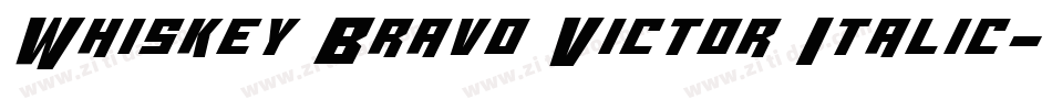 Whiskey Bravo Victor Italic字体转换